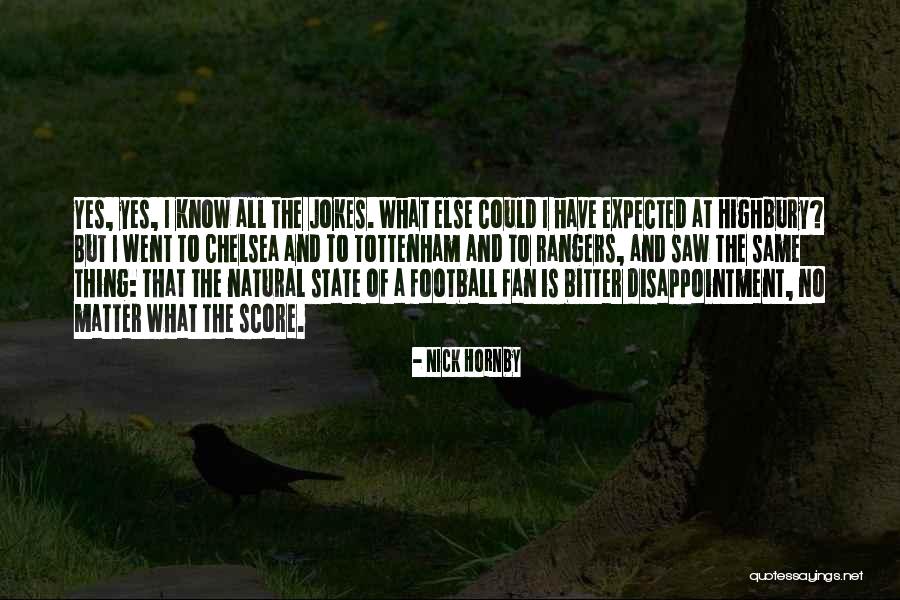 Chelsea Fan Quotes By Nick Hornby