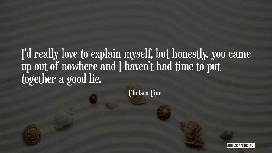Chelsea Fine Quotes 715573
