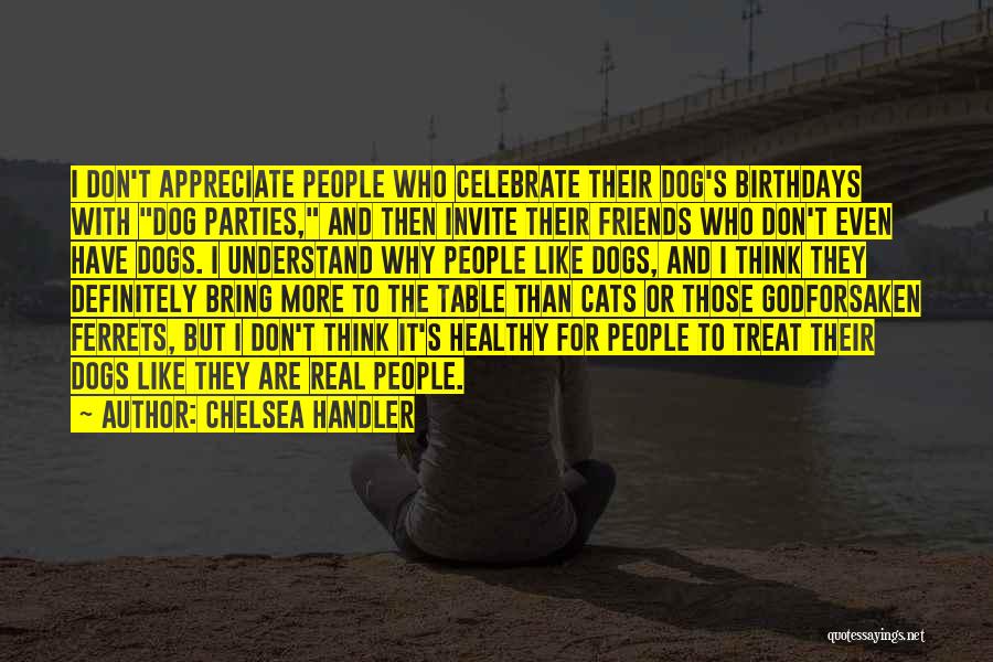 Chelsea Handler Quotes 1184993