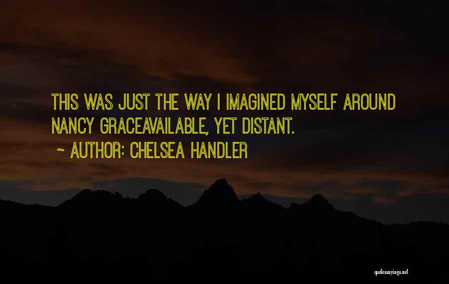 Chelsea Handler Quotes 2043893