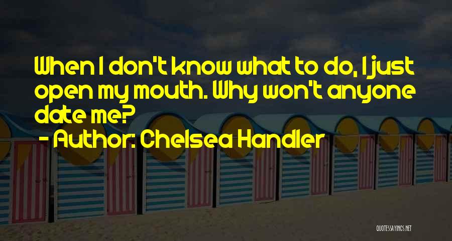 Chelsea Handler Quotes 2128329