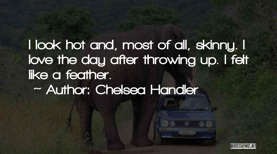 Chelsea Handler Quotes 2157066