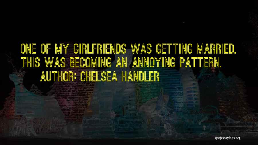 Chelsea Handler Quotes 248689