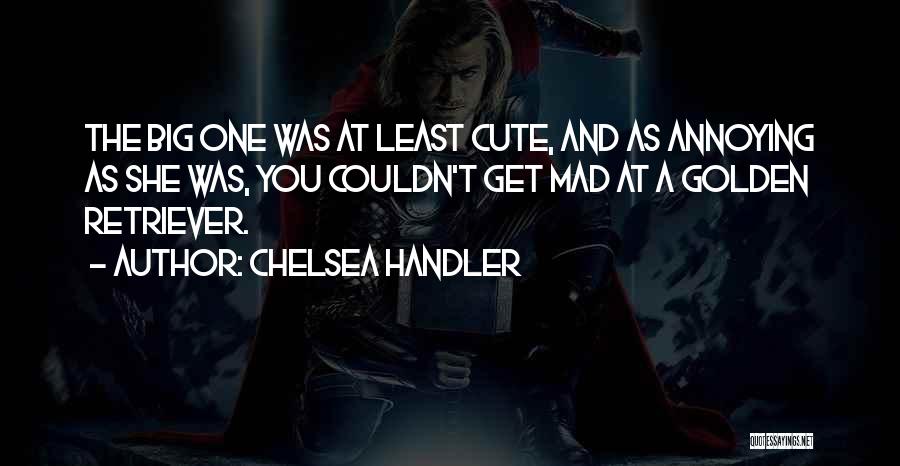 Chelsea Handler Quotes 489950