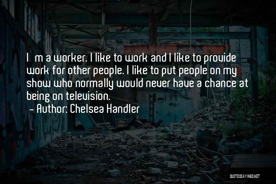 Chelsea Handler Quotes 529424