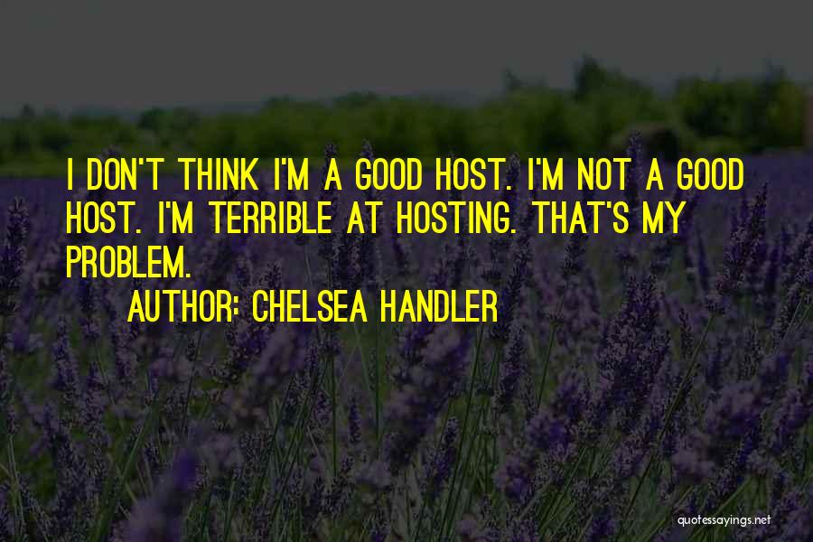 Chelsea Handler Quotes 658387