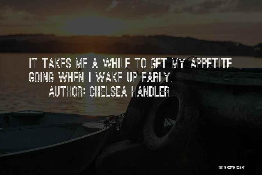 Chelsea Handler Quotes 739888