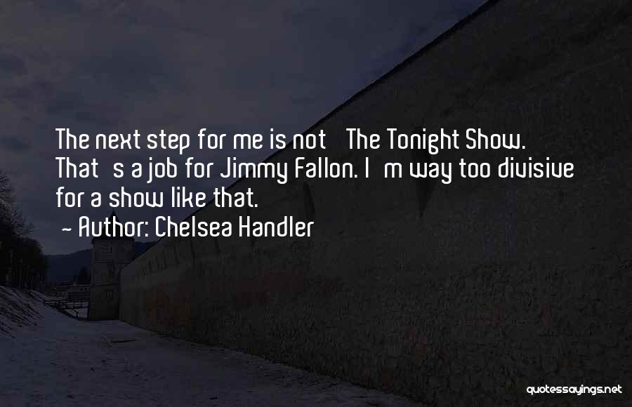 Chelsea Handler Quotes 933376