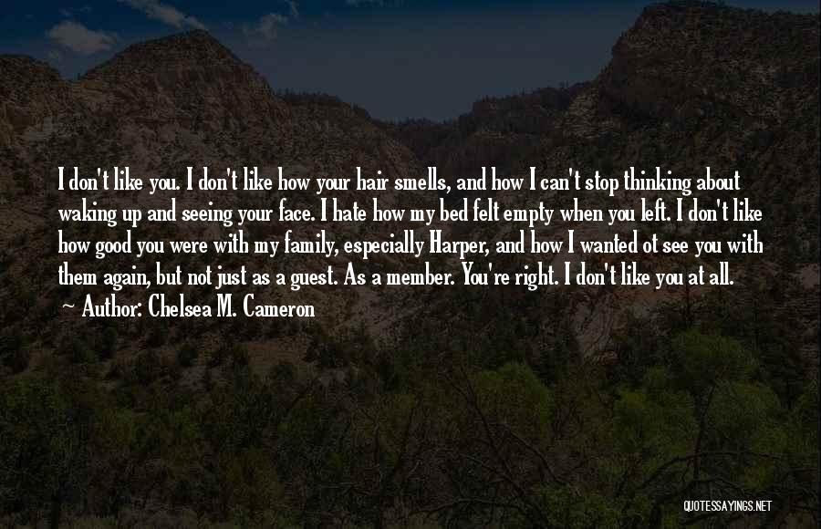 Chelsea M. Cameron Quotes 1163649