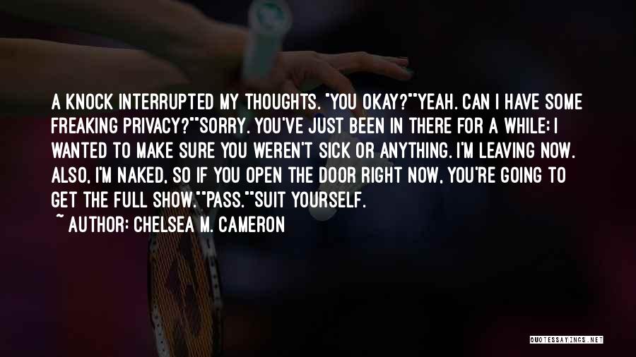 Chelsea M. Cameron Quotes 1241581