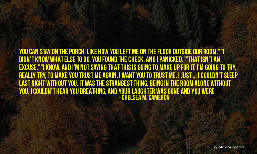 Chelsea M. Cameron Quotes 1390920