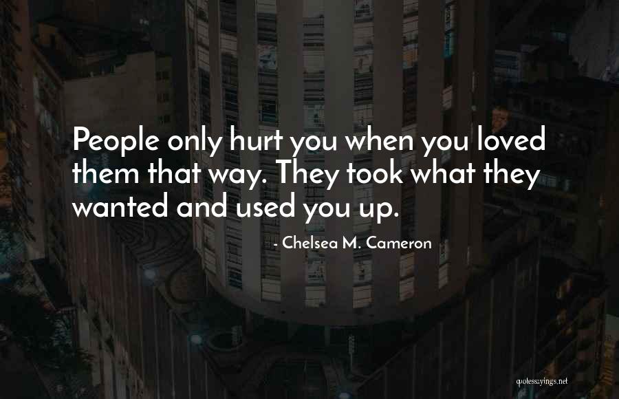 Chelsea M. Cameron Quotes 1566263