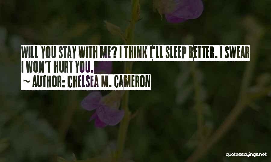 Chelsea M. Cameron Quotes 1889461