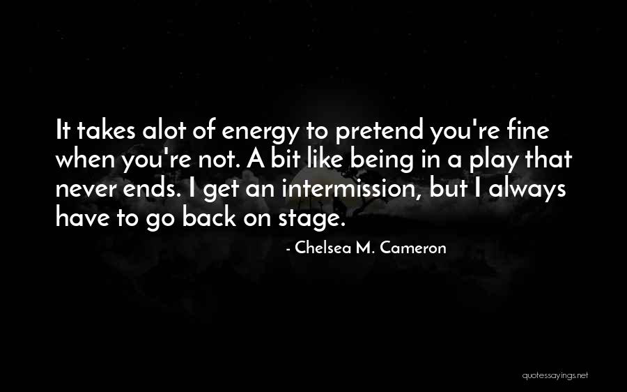 Chelsea M. Cameron Quotes 1922355