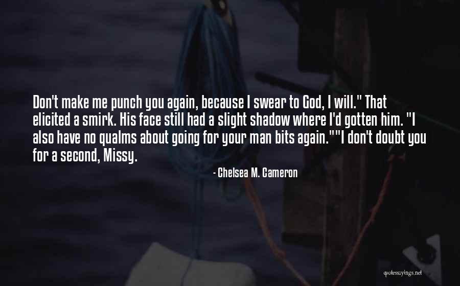 Chelsea M. Cameron Quotes 2148437