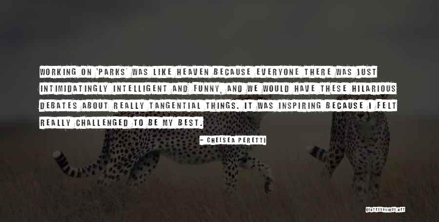 Chelsea Peretti Quotes 1361949 Chelsea Peretti Quotes 1361949