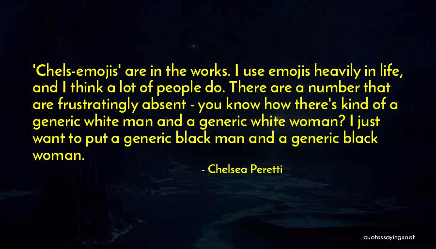 Chelsea Peretti Quotes 2161782 Chelsea Peretti Quotes 2161782