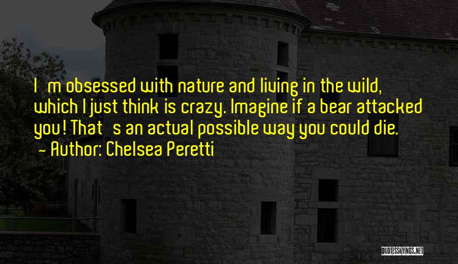 Chelsea Peretti Quotes 854498