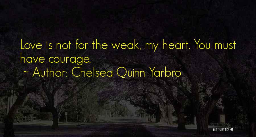 Chelsea Quinn Yarbro Quotes 1740300