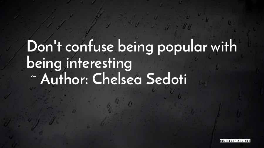 Chelsea Sedoti Quotes 1366850