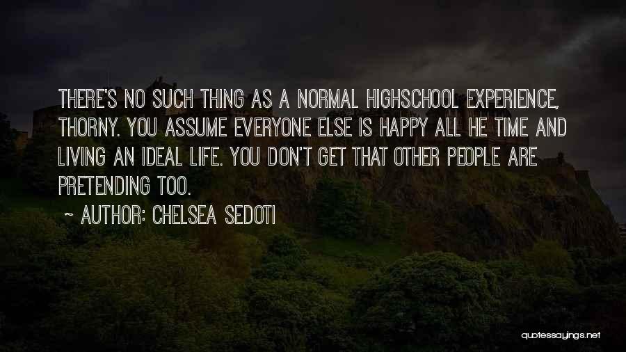 Chelsea Sedoti Quotes 391802