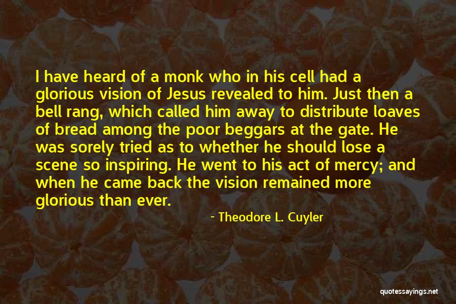 Chelseanna Quotes By Theodore L. Cuyler Chelseanna Quotes By Theodore L. Cuyler
