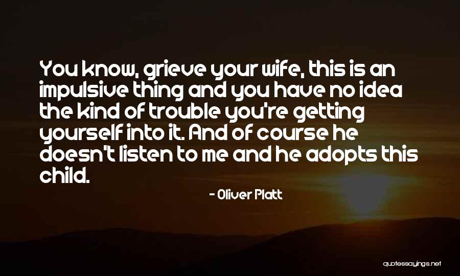 Chelseas Messy Quotes By Oliver Platt Chelseas Messy Quotes By Oliver Platt