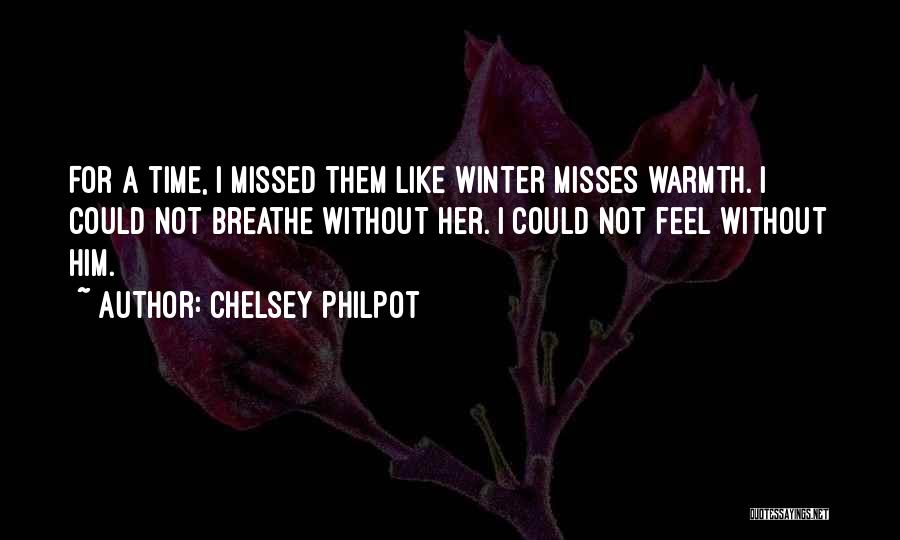 Chelsey Philpot Quotes 1008983