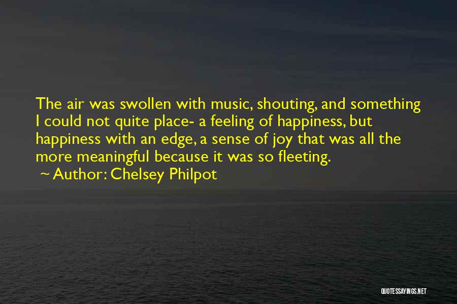 Chelsey Philpot Quotes 1155242
