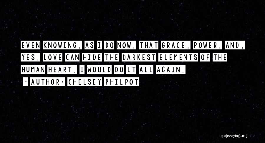 Chelsey Philpot Quotes 457621