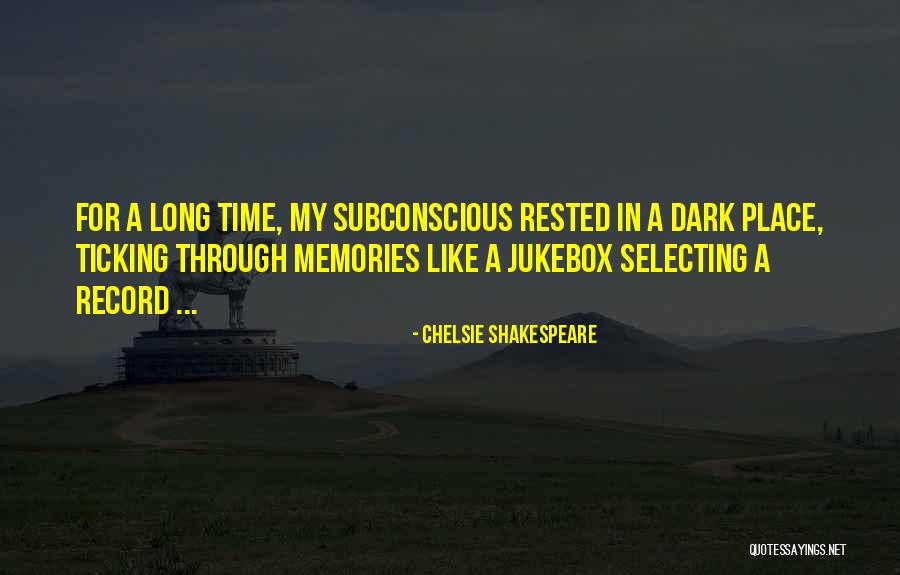 Chelsie Quotes By Chelsie Shakespeare Chelsie Quotes By Chelsie Shakespeare