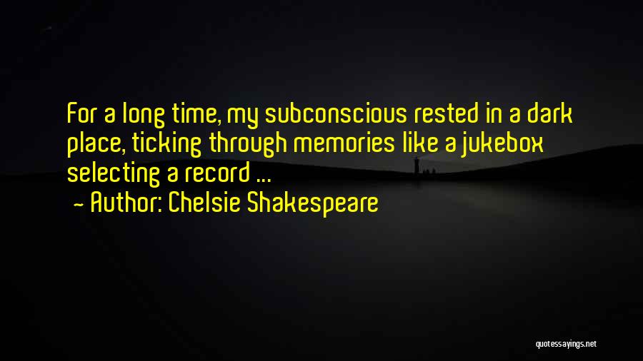 Chelsie Shakespeare Quotes 217393