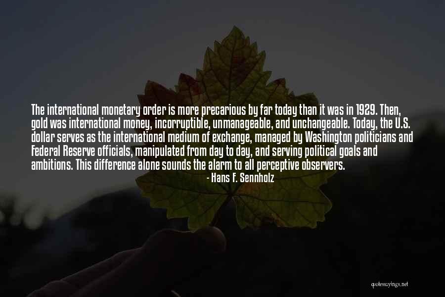 Chelsom Led Quotes By Hans F. Sennholz Chelsom Led Quotes By Hans F. Sennholz