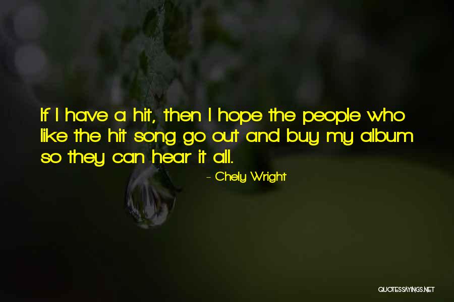 Chely Wright Quotes 1463211