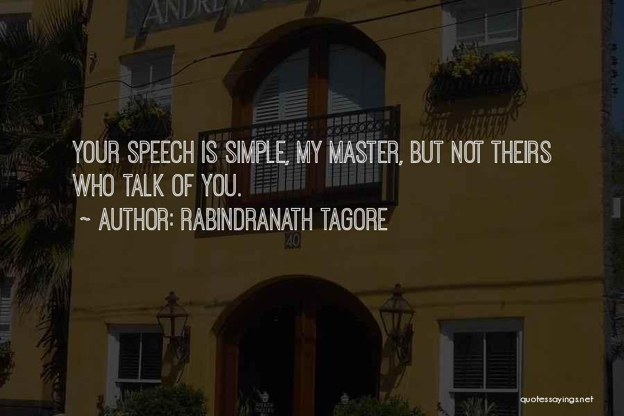 Chelyabinsk Russia Quotes By Rabindranath Tagore