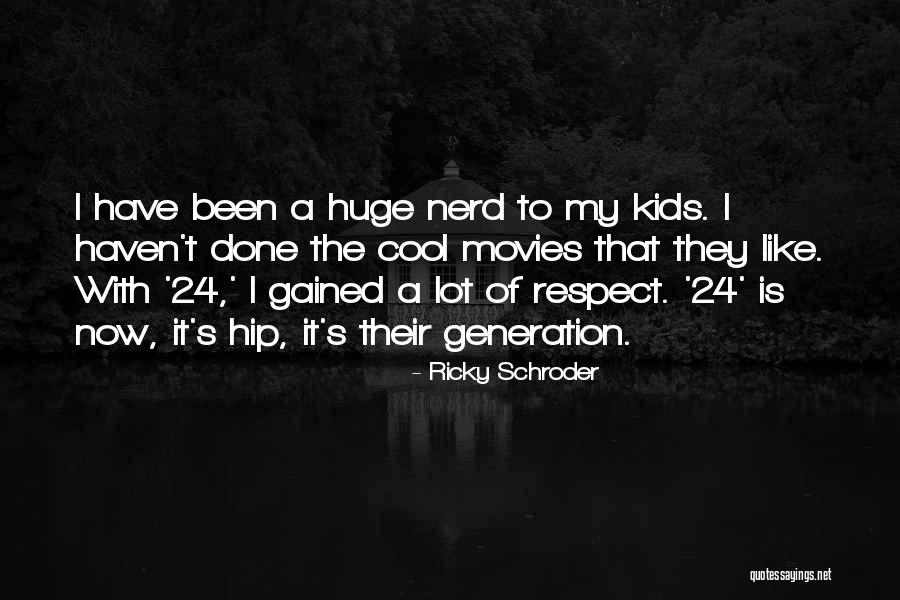 Chemale Video Quotes By Ricky Schroder Chemale Video Quotes By Ricky Schroder