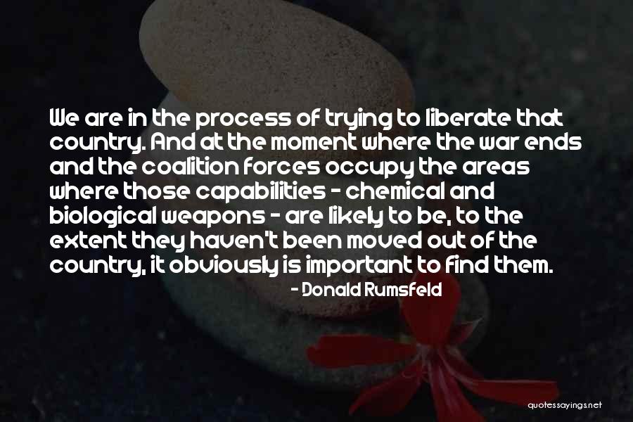 Chemical And Biological Weapons Quotes By Donald Rumsfeld Chemical And Biological Weapons Quotes By Donald Rumsfeld