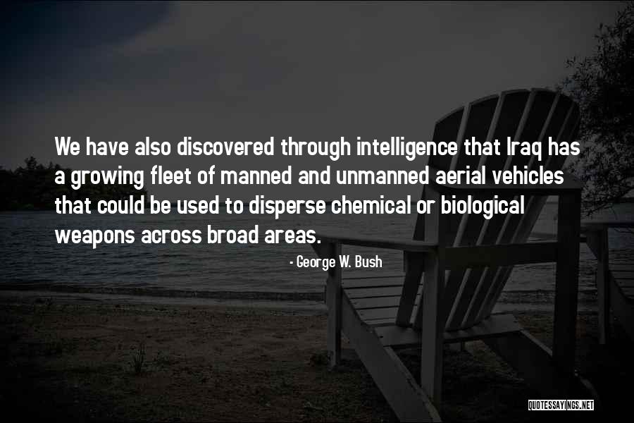 Chemical And Biological Weapons Quotes By George W. Bush Chemical And Biological Weapons Quotes By George W. Bush