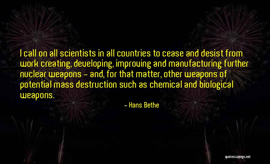 Chemical And Biological Weapons Quotes By Hans Bethe Chemical And Biological Weapons Quotes By Hans Bethe