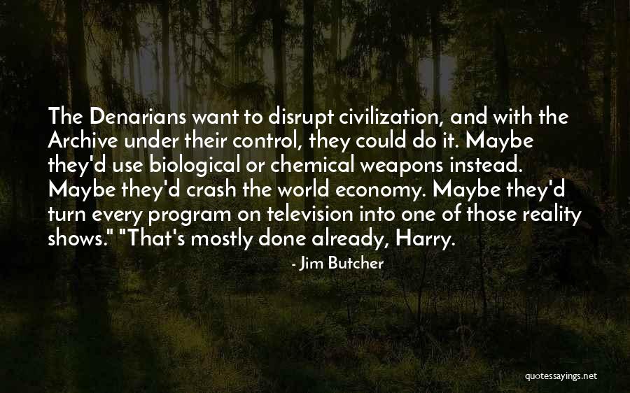 Chemical And Biological Weapons Quotes By Jim Butcher Chemical And Biological Weapons Quotes By Jim Butcher