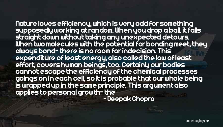 Chemical Bonding Quotes By Deepak Chopra