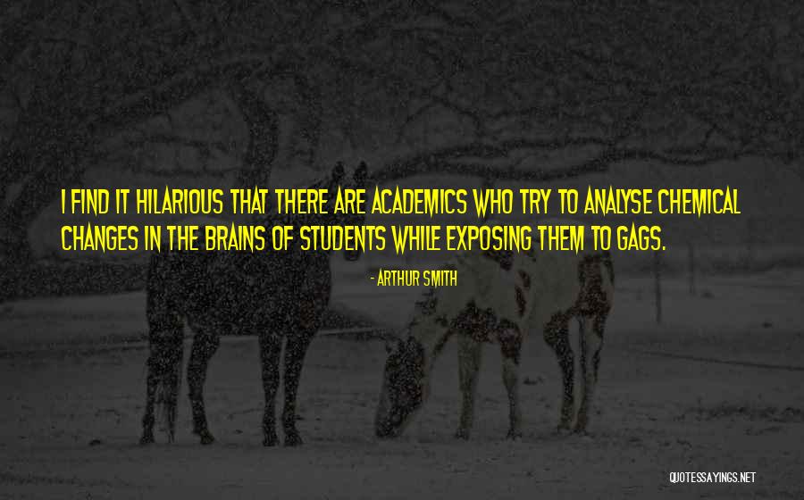 Chemical Changes Quotes By Arthur Smith Chemical Changes Quotes By Arthur Smith