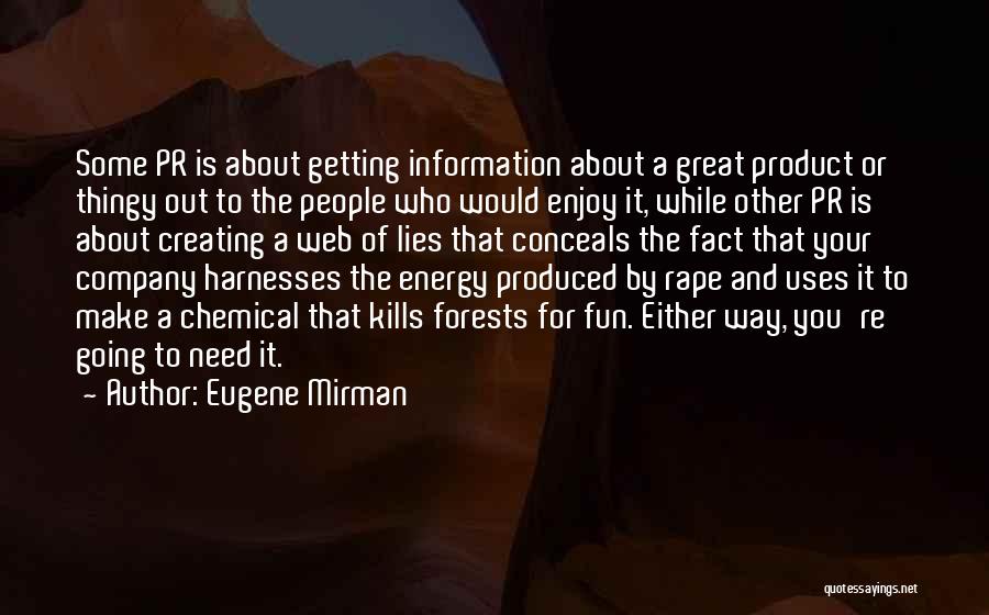 Chemical Energy Quotes By Eugene Mirman