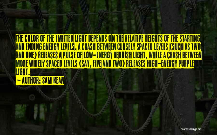 Chemical Energy Quotes By Sam Kean