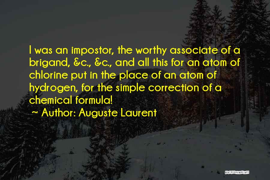 Chemical Formula Quotes By Auguste Laurent