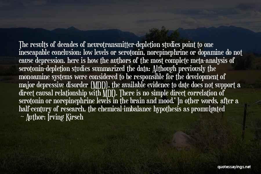 Chemical Imbalance Quotes By Irving Kirsch