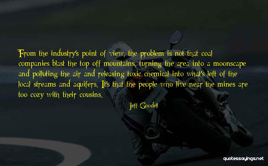 Chemical Industry Quotes By Jeff Goodell Chemical Industry Quotes By Jeff Goodell