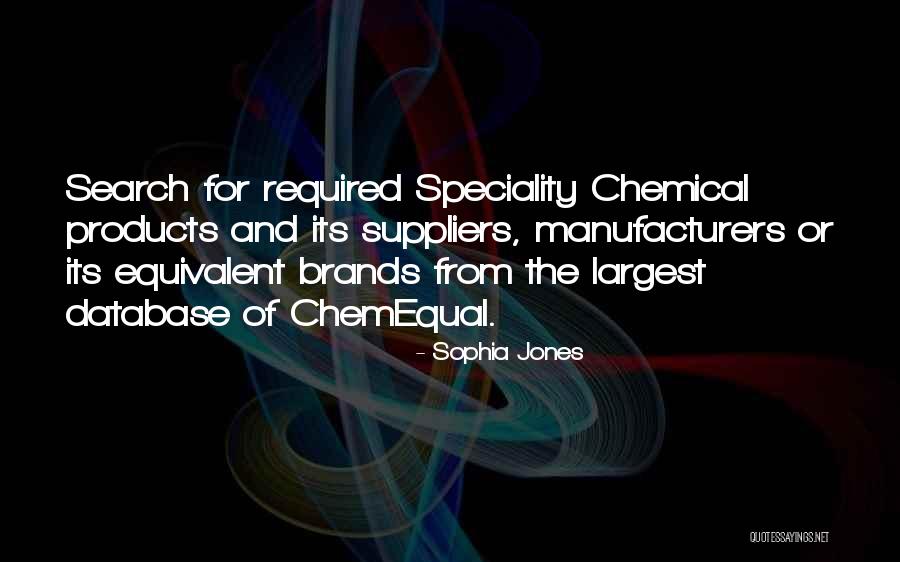 Chemical Marketplace Quotes By Sophia Jones Chemical Marketplace Quotes By Sophia Jones