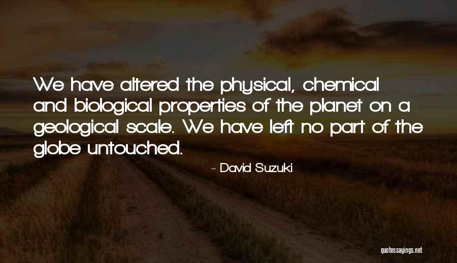 Chemical Quotes By David Suzuki Chemical Quotes By David Suzuki