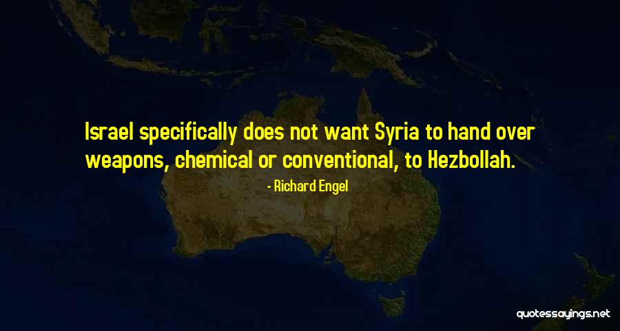 Chemical Quotes By Richard Engel Chemical Quotes By Richard Engel